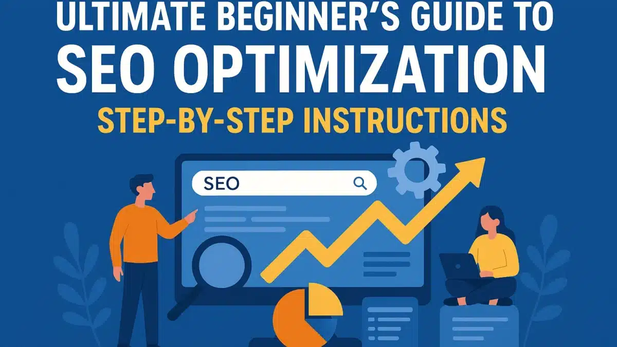 Ultimate Beginner's Guide to SEO Optimization: Step-by-Step Instructions 2 JFoeMG8kKnCvCyd9P8WFQ - https://2782digital.com Ultimate Beginner's Guide to SEO Optimization: Step-by-Step Instructions -